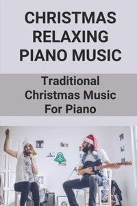 Christmas Relaxing Piano Music
