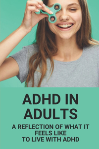 ADHD In Adults