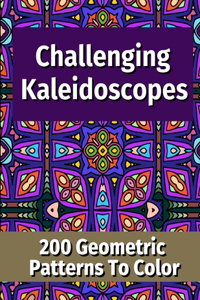 Challenging Kaleidoscopes