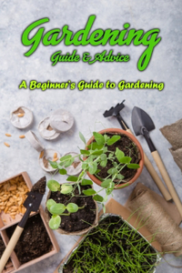 Gardening Guide & Advice