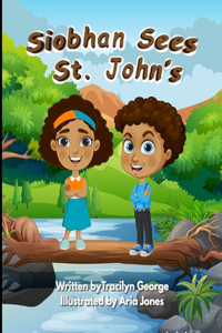 Siobhan Sees St. John's
