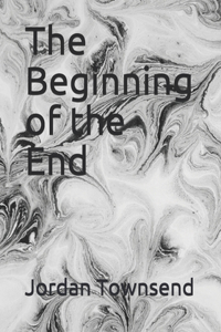 The Beginning to a Beautiful Ending