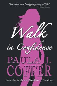 Walk In Confidence