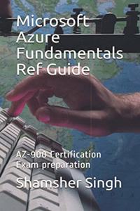 Microsoft Azure Fundamentals Ref Guide