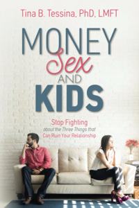 Money, Sex and Kids