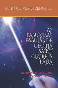 As Fabulosas Fábulas de Cecília Saint Claire, a Fada