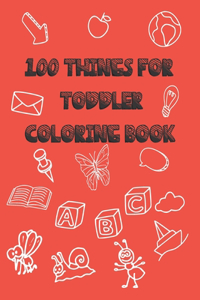 100 Things For Toddler Coloring Book