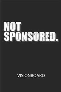 NOT SPONSORED. - Visionboard