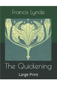 The Quickening