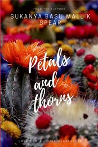 Petals and Thorns