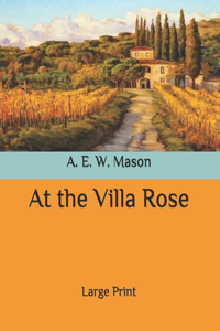 At the Villa Rose