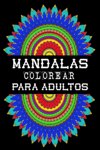 Mandalas Colorear Para Adultos