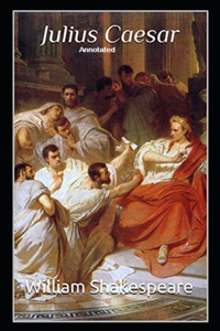 Julius Caesar Annotated
