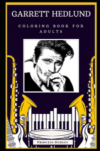Garrett Hedlund Coloring Book for Adults