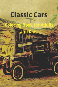 Classic Cars Coloring Book for Adults and Kids