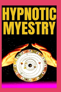 Hypnotic Myestry