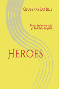 Heroes