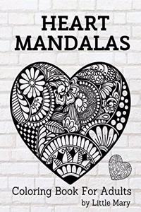 Heart Mandalas Coloring Book for Adults