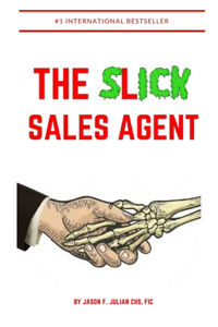 The Slick Sales Agent
