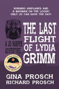 The Last Flight of Lydia Grimm