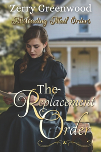 The Replacement Order