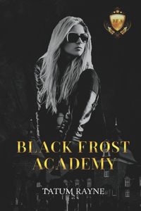 Black Frost Academy