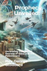 Prophecy Unveiled