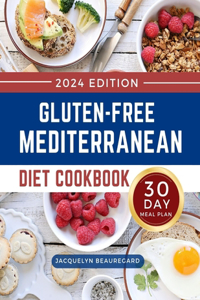 Gluten-Free Mediterranean Diet Cookbook