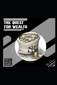 Quest For Wealth