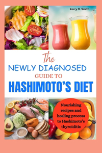 Newly Diagnosed Guide to Hashimoto's Diet