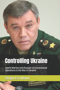 Controlling Ukraine