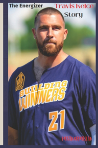 Travis Kelce Story
