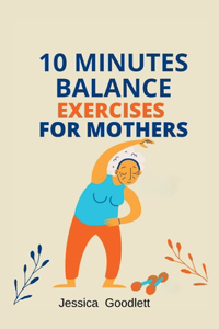 10 minutes balance exercises for mothers