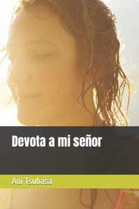 Devota a mi señor