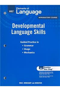 Elements of Language: Developmental Language Skills Grade 6