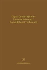 Digital Control Systems Implementation and Computational Techniques