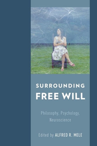 Surrounding Free Will