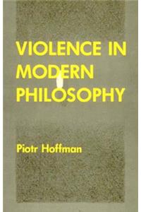Violence in Modern Philosophy