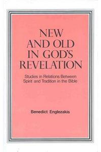 New and Old in God's Revelation