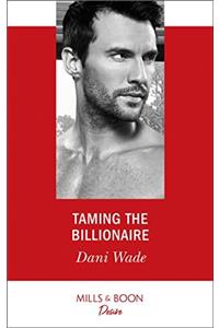 Taming The Billionaire