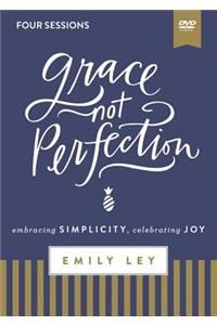 Grace, Not Perfection Video Study