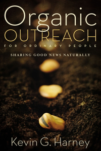 Organic Outreach for Ordinary People