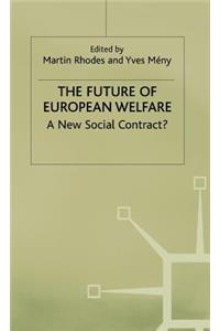 Future of European Welfare