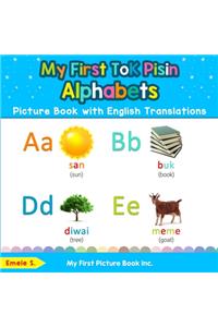 My First Tok Pisin Alphabets Picture Book with English Translations