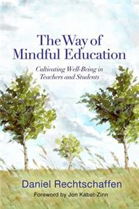 The Way of Mindful Education