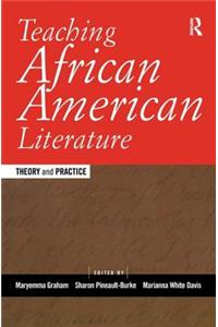 Teaching African American Literature