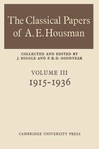 Classical Papers of A. E. Housman