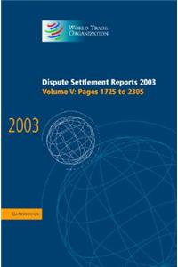 Dispute Settlement Reports 2003