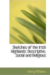 Sketches of the Irish Highlands