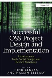 Successful OSS Project Design and Implementation